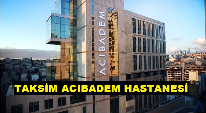 Taksim Acibadem Hastanesi Randevu Alma Randevu Alma